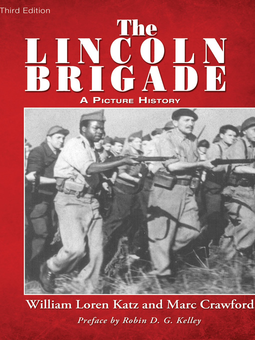 Title details for The Lincoln Brigade by William Loren Katz - Available